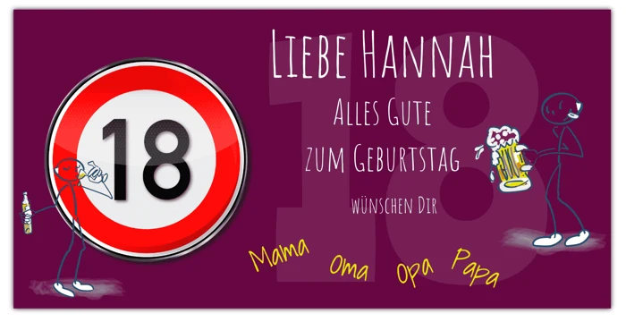 Geburtstagsmotiv mit 18er-Verkehrsschild und persönlichen Glückwünschen