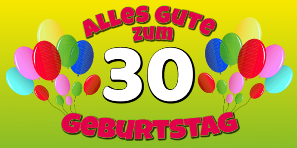 30. Geburtstag | Geburtstagsbanner | Banner zum Geburtstag | Geburtstagsposter | Geburtstagsplakat | Mesh | Werbebanner