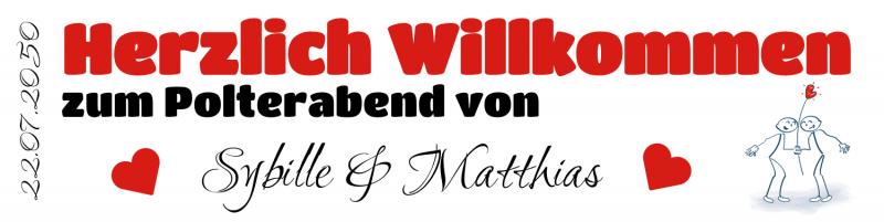 Willkommensbanner zum Polterabend in einer beleuchteten Abendkulisse