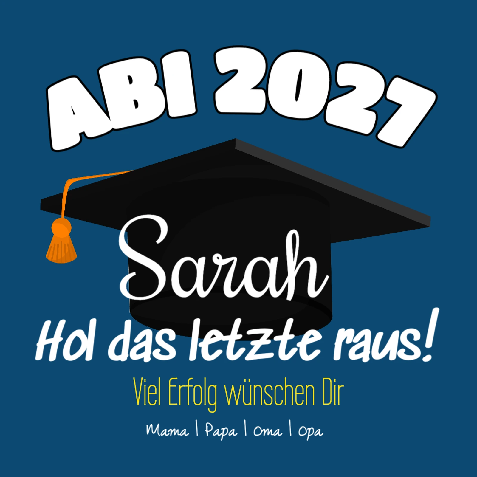 Abiplakat „Hol das Letzte raus“ Abimotiv mit einem Doktorhut auf dunkelblauem Hintergrund