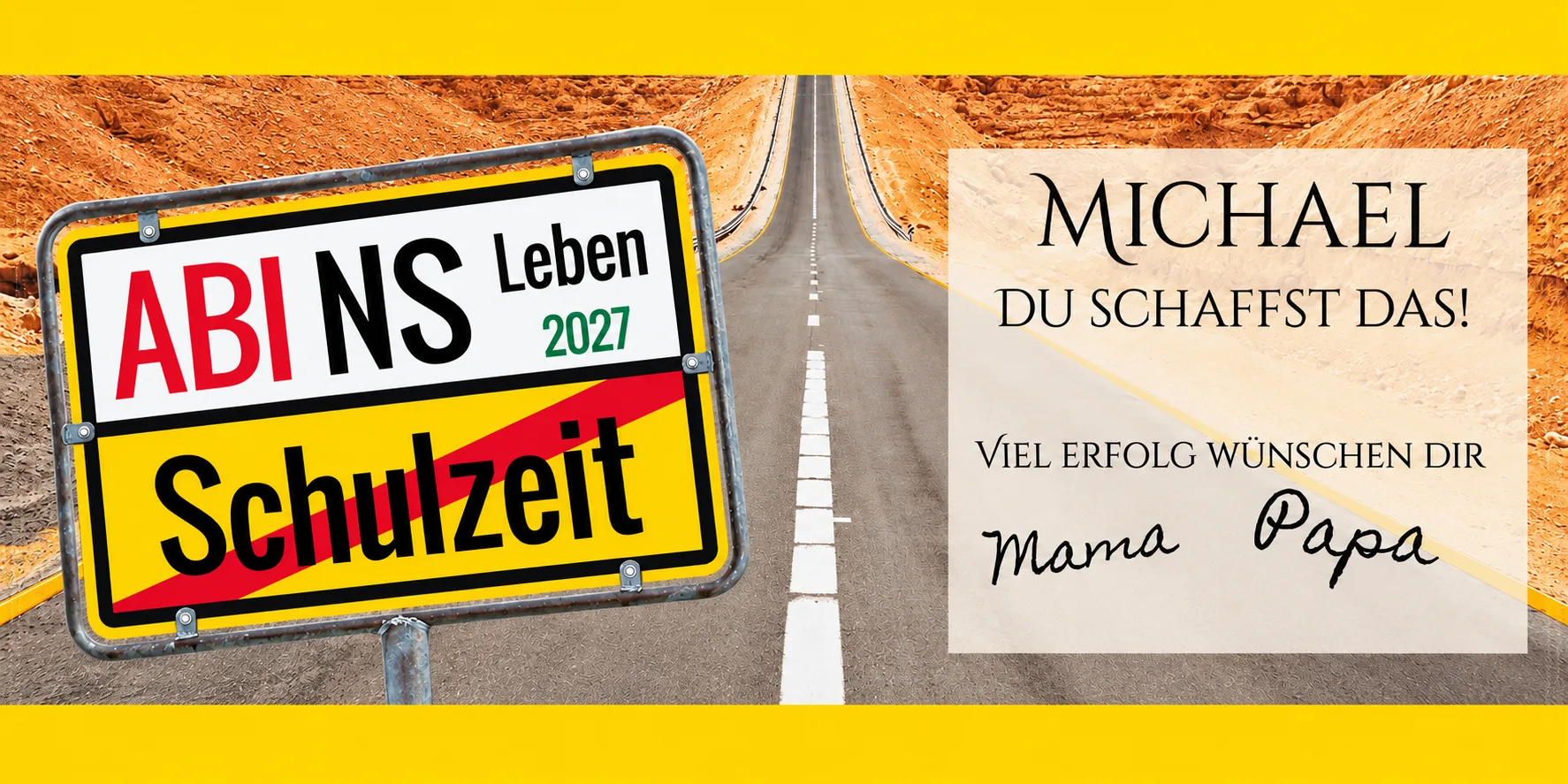 Abibanner „Abi ins Leben“ Abimotiv mit Ortsschildern für Schulzeit und Leben